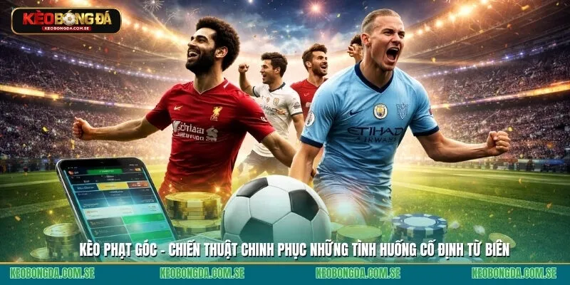 kèo phạt góc