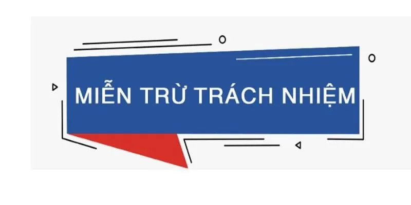 Chính sách miễn trách nhiệm áp dụng cho mọi đối tượng truy cập hệ thống